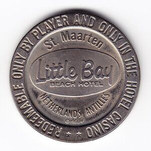 Little Bay Beach Hotel Netherlands Antilles One Dollar Gaming Token (b58)